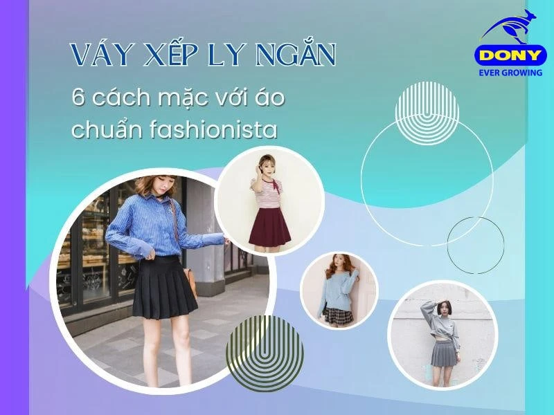 Váy xếp ly ngắn và 6 cách mặc với áo chuẩn fashionista