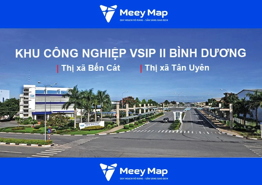 Khu Công Nghiệp VSIP2 Bình Dương | Tổng Quan và Chi Tiết Thông Tin