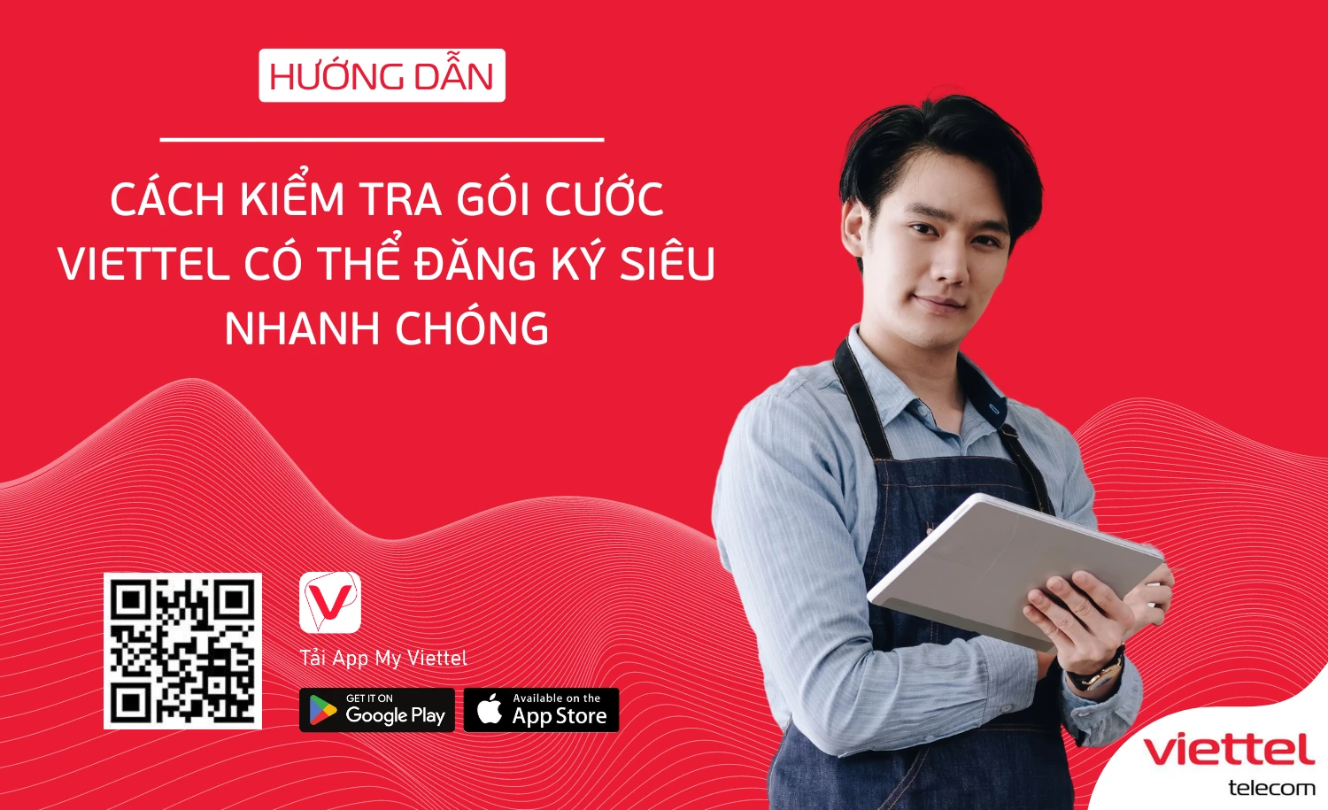 Kiểm tra dịch vụ Viettel nhanh chóng qua My Viettel