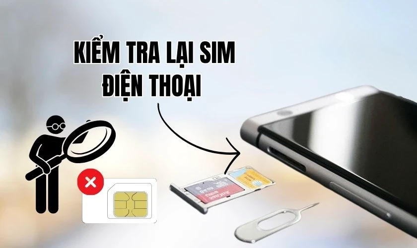 Cách sửa lỗi điện thoại nhận SIM nhưng không có dịch vụ